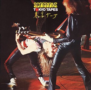 SCORPIONS - TOKYO TAPES
