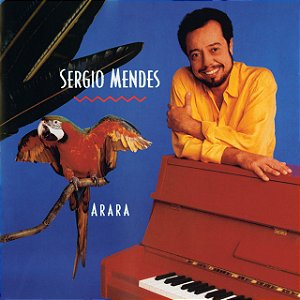 SÉRGIO MENDES - ARARA- LP