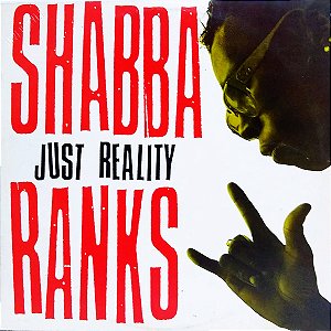 SHABBA RANKS - JUST REALITY- LP