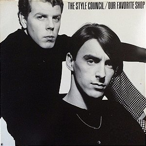 STYLE COUNCIL - OUR FAVORITE SHOP- LP