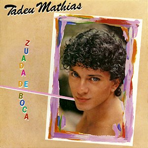 TADEU MATHIAS - ZUADA DE BOCA- LP