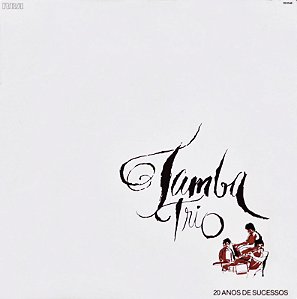 TAMBA TRIO - 20 ANOS DE SUCESSOS- LP