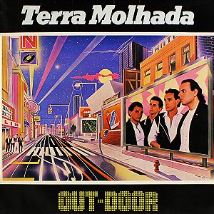 TERRA MOLHADA - OUT-DOOR    - LP