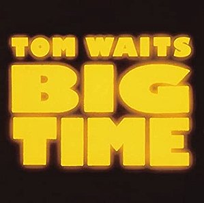 TOM WAITS - BIG TIME- LP