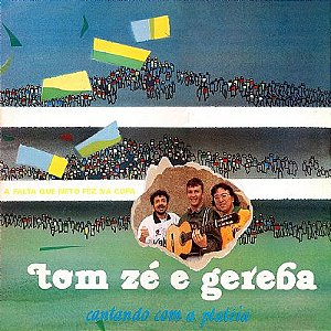 TOM ZÉ E GEREBA - CANTANDO COM A PLATÉIA- LP