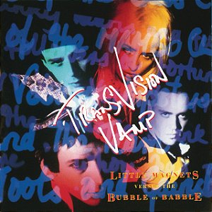 TRANSVISION VAMP - LITTLE MAGNET VS. THE BUBBLE OF...- LP