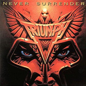 TRIUMPH - NEVER SURRENDER- LP