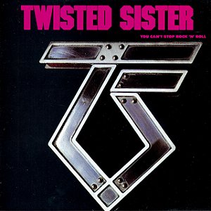 TWISTED SISTER - YOU CAN'T STOP ROCK 'N' ROLL- LP