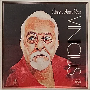 TOQUINHO & VINICIUS DE MORAES - CINCO ANOS SEM VINICIUS- LP