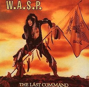 W.A.S.P. - THE LAST COMMAND- LP