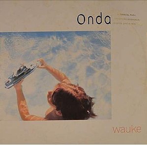 WAUKE - ONDA- LP