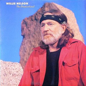 WILLIE NELSON - THE PROMISELAND- LP