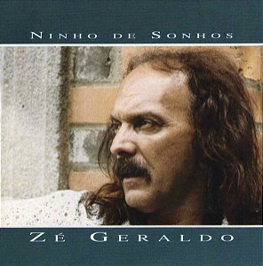ZÉ GERALDO - NINHO DE SONHOS- LP