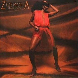 ZEZE MOTTA - FRAGIL FORÇA- LP