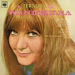 WANDERLÉA - A TERNURA DE WANDERLÉA - CD