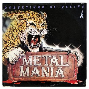 ROBERTINHO DE RECIFE - METAL MANIA- LP