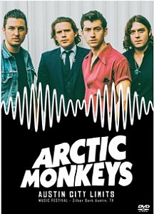 ARCTIC MONKEYS - AUSTIN CITY LIMITS: MUSIC FESTIVAL - DVD