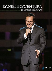 DANIEL BOAVENTURA - AO VIVO NO MÉXICO - DVD