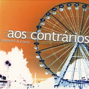 ADRIANA CAPPARELLI & LETICIA COURA - AOS CONTRARIOS - CD