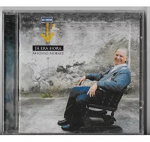 AFFONSO MORAES - JA ERA HORA - CD