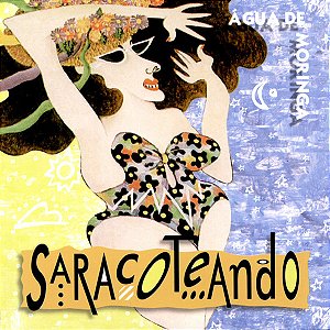 AGUA DE MORINGA - SARACOTEANDO - CD