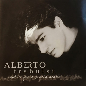 ALBERTO TRABULSI - ANTES QUE A POESIA ACABE - CD