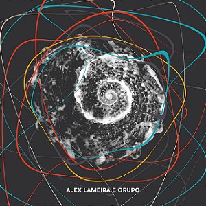 ALEX LAMEIRA E GRUPO - CD