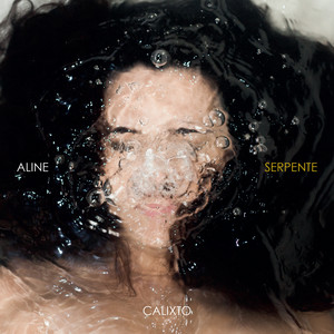 ALINE CALIXTO - SERPENTE - CD