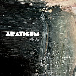 ARATICUM - TARDE - CD