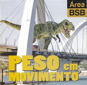 ÁREA BSB - PESO EM MOVIMENTO - CD