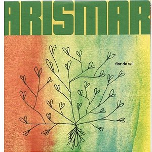 ARISMAR DO ESPIRITO SANTO - FLOR DE SAL - CD