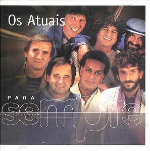 OS ATUAIS - PARA SEMPRE - CD