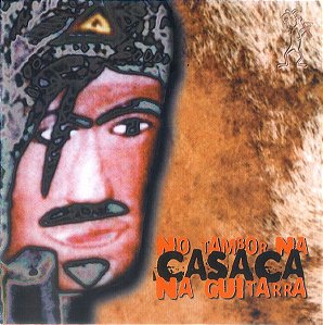 BANDA CASACA - NO TAMBOR, NA GUITARRA - CD