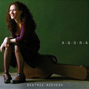 BEATRIZ AZEVEDO - AGORA - CD