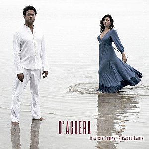 BEATRIZ TOMAZ & RICARDO RADIK - D'AGUERA - CD