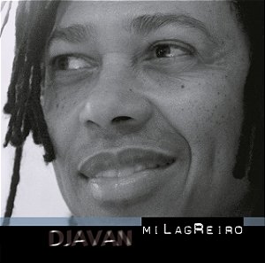 DJAVAN - MILAGREIRO