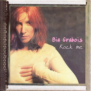 BIA GRABOIS - ROCK ME - CD