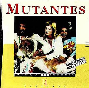 MUTANTES - MINHA HISTÓRIA - CD