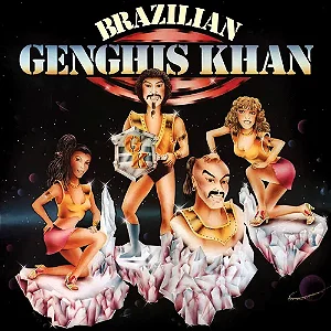BRAZILIAN GENGHIS KHAN - BRAZILIAN GENGHIS KHAN - CD