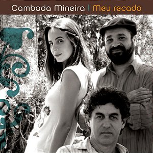 CAMBADA MINEIRA - MEU RECADO - CD