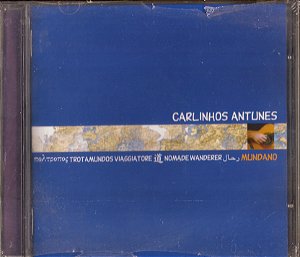 CARLINHOS ANTUNES - MUNDANO - CD