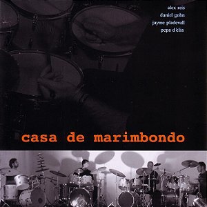 CASA DE MARIMBONDO - CASA DE MARIMBONDO - CD