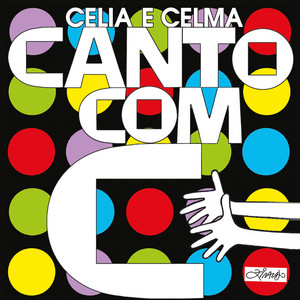 CELIA E CELMA - CANTO COM C - CD