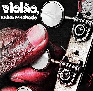 CELSO MACHADO - VIOLÃO - CD