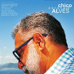 CHICO ALVES - PARANAUÊ - CD