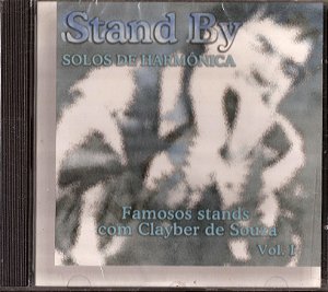 CLAYBER DE SOUZA - STAND BY SOLOS DE HARMONICA - CD