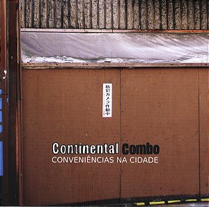 CONTINENTAL COMBO - CONVENIENCIAS NA CIDADE - CD