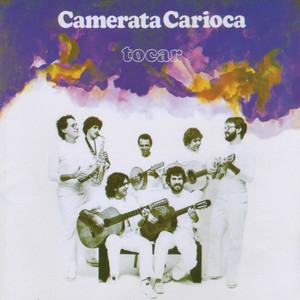 CAMERATA CARIOCA - TOCAR - CD