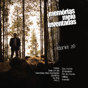DANIEL ZÉ - MEMÓRIAS MEIO INVENTADAS - CD
