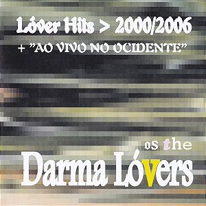 DARMA LOVERS - LOVER HITS + AO VIVO NO OCIDENTE - CD